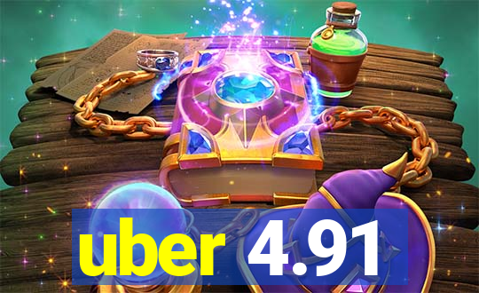 uber 4.91